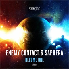 Enemy Contact & Saphera - Become One