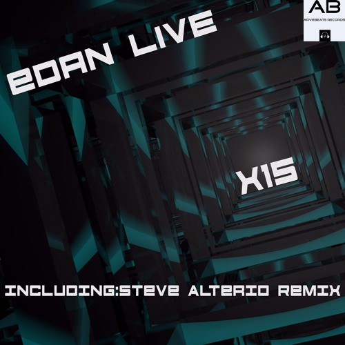 Edan Live - X15 (Steve Alterio Remix)[preview]
