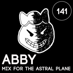 Abby Mix For The Astral Plane