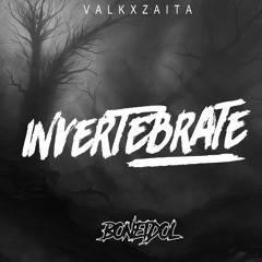 Valk & Zaita - Invertebrate [FREE DOWNLOAD]