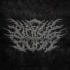 Cryo X Feast For Crows - Guillotine [Clip] [NOW OUT ON PLAGUE BORN]