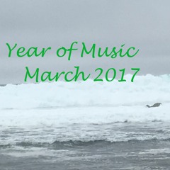 Year of Music: March 2, 2017