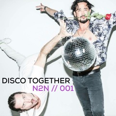 N2N // Disco Together 001