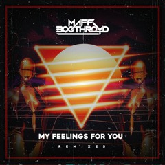 Maff Boothroyd - My Feelings for You (KusKas 98 Mix) * FREE DL *
