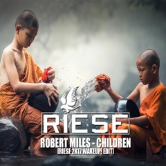 Robert Miles - Children (Riese Remix)