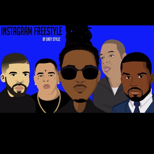 Instagram Freestyle #InstagramChallenge by Drey Stylez