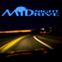 1- Into The Night Drift   2- Midnight Drive