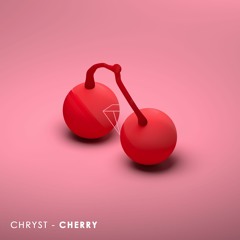 Chryst - Cherry