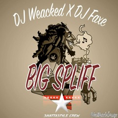 02. Big Spiff  - Ward 21 ( DJ Weacked X DJ Faxe )