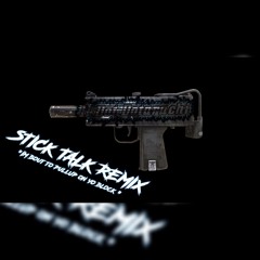 HDoT X StickTalk Remix