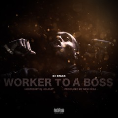 5. Worker To A Boss