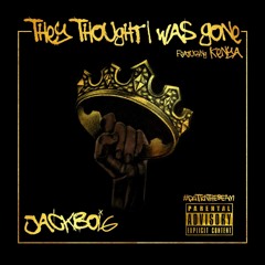 Jackboi6 -THOUGHT I WAS GONE INTRO FEAT YNIC KENYA -  #PUTITONTHEBEAM # ROT6