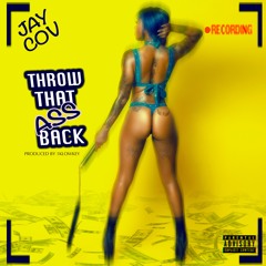 Throw That Ass Back