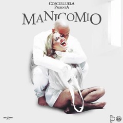 Manicomio (Cosculluela)- Dj Beto (Paul Freire)