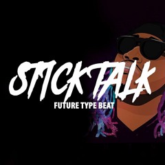 [FREE] Future x Migos Type Beat 2017 - "StickTalk" ( Prod.By @ayodlobeats )
