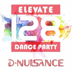 D-Nuisance: Elevate-Live Mix