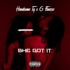 She Got It ft. G Finesse (Prod By. KolaBoySFG)