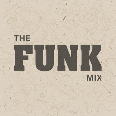 The Funk Mix