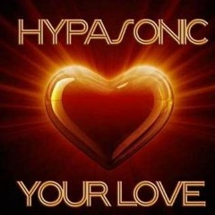 Hypasonic - Your Love (Cj Molina HHC Remix)