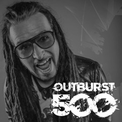 #Outburst500 - Scot Project Guest Mix