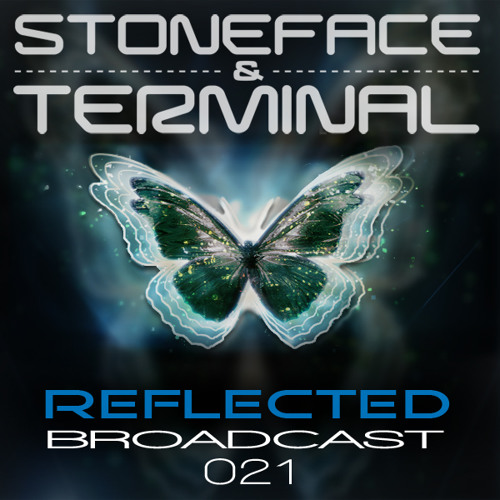 REFLECTED BROADCAST - STONEFACE & TERMINAL