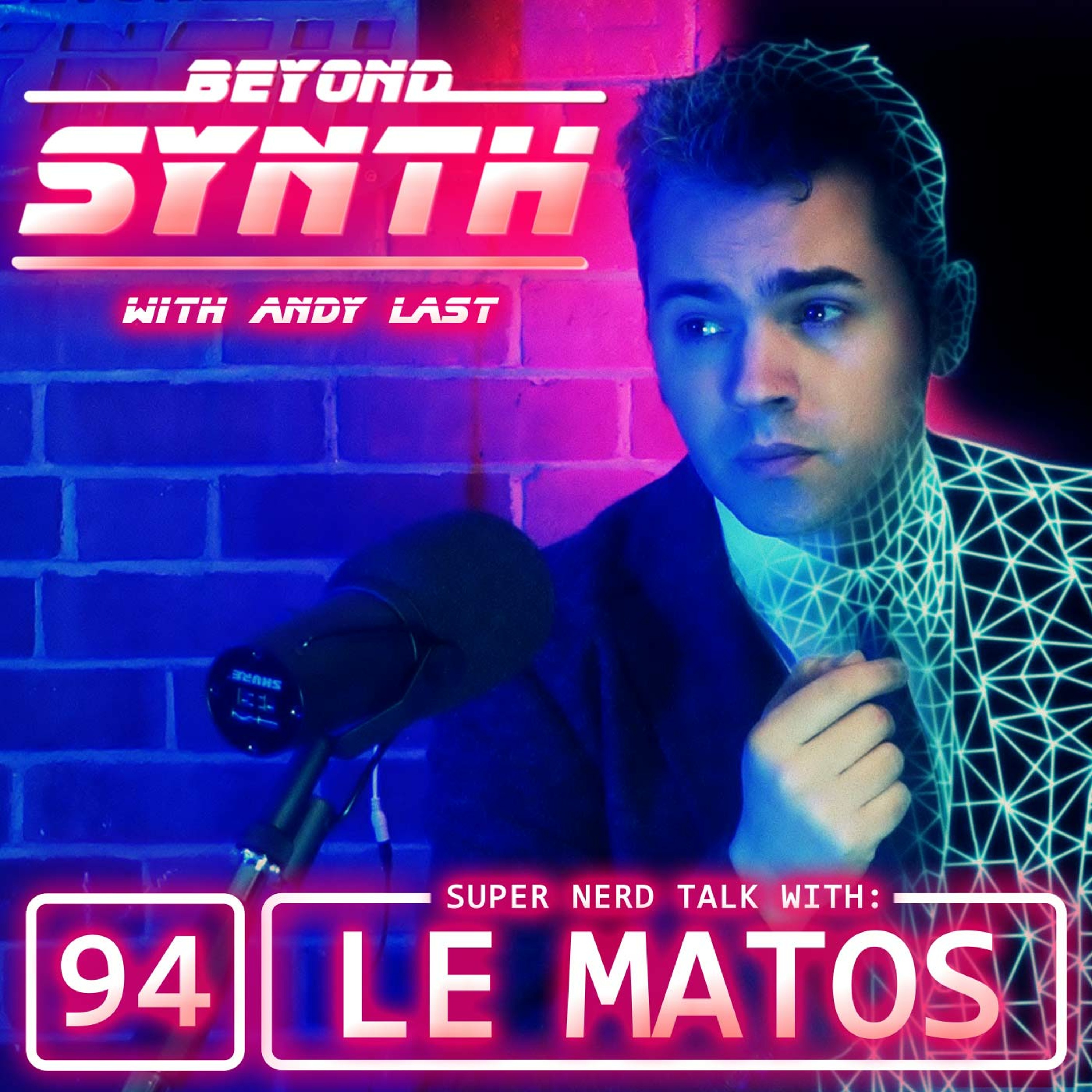 Beyond Synth - 94 - Le Matos continued