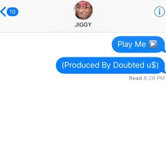 Play Me [Prod. DoubtedU$]