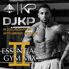 KP & Waheed Aesthetic - Gym Mix 2