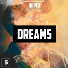 HOPEX - Dreams