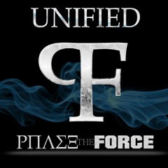 Phaze The Force - Unified (feat. Vronii Original)