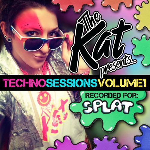 SPLAT! Techno Sessions VOL 1 - Saturday 4th March - 2017