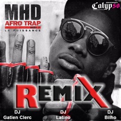 MHD - AfroTrap Part 7 (La Puissance) Remix DJ Gatien Clerc - DJ Latino - DJ Bilho @Calypso