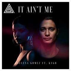 It Ain't Me - Kygo, Slena Gomez ("Chill Trap" Lucas Levi Remix) *BUY >= FREE DOWNLOAD*