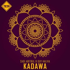 Sagi Abitbul & Guy Haliva - Kadawa (Original Mix)