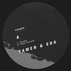 A2. Yamen & EDA - Flash Forwards (Original mix)