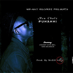 Punanni By Asu Chalz [Prod. By McEff]
