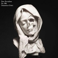 New Brvtalism No. 086 - Domenico Crisci