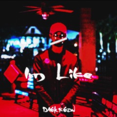 I'm Like (Prod. Daekreon)