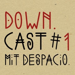 down.cast °1 mit al_paca