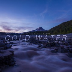 Major Lazer - Cold Water (feat. Justin Bieber & MØ) [Total BS Remix] FREE DL