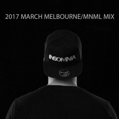 2017 MARCH MELBOURNE/MNML MIX