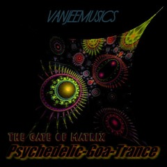 The gate of matrix  - Psychedelic - 140 bpm