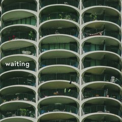 Waiting