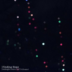 Finding Hope - Midnight Colors (SUBLINK Remix)[Free Download]