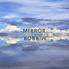 Mirror, Mirror | Promotional Single