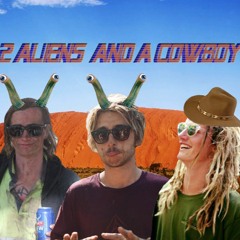 2(00) ALIENS & A COWBOY (24 bit unmastered)