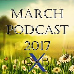March 2017 Podcast