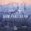 Alessia Cara - How far I'll Go (Senti Remix)