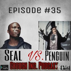 Episode #35 "Seal VS Penguin"