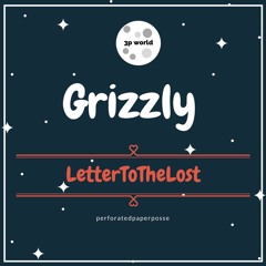 Grizzly - LetterToTheLost